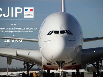 CJIP Affaires de corruption Airbus SE - PNF AFA SFO FCPA Loi Sapin2 amende & sanctions